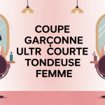 visuel transformation coupe garçonne ultra courte femme tondeuse